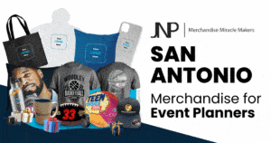San Antonio Merchandising for Event Planners