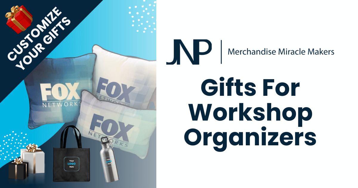 Gifts for Workshop Organizers